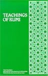 Teachings of Rumi: The Masnavi
