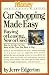 Car Shopping Made Easy: Buying or Leasing, New or Used (Money - America's Financial Advisor)