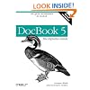 DocBook 5: The Definitive Guide