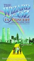 The Wizard of Oz in Concert - Dreams Come True [VHS]