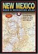 Benchmark New Mexico Road & Recreation Atlas, 10th Anniversary Edition (Benchmark Map: New Mexico Road & Recreation Atlas)