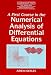 A First Course in the Numerical Analysis of Differential Equations (Cambridge Texts in Applied Mathematics)