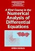 A First Course in the Numerical Analysis of Differential Equations (Cambridge Texts in Applied Mathematics)
