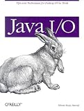 Java I/O (O`Reilly Java)