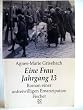 Eine Frau Jahrgang 13. Roman einer unfreiwilligen Emanzipation.