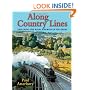 Along Country Lines: Exploring the Rural Railways of Yesterday