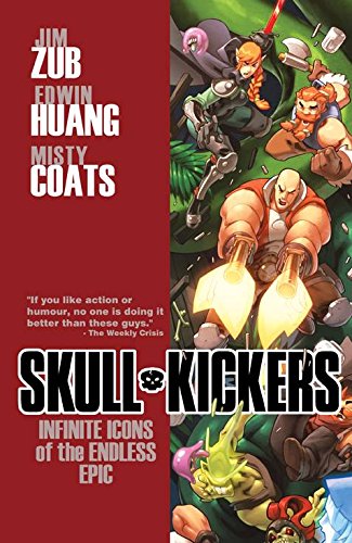 Skullkickers Volume 6: Infinite Icons of the Endless Epic, by Jim Zub