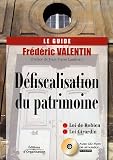 D�fiscalisation du patrimoine (1C�d�rom)