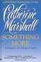 Something More: In Search of a Deeper Faith