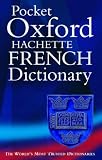 The Pocket Oxford-Hachette French Dictionary