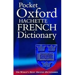 The Pocket Oxford-Hachette French Dictionary
