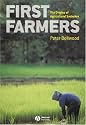 The First Farmers: The Origins of Agricultural Societies