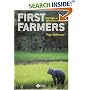 First Farmers: The Origins of Agricultural Societies