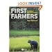 First Farmers: The Origins of Agricultural Societies