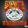 Funkmaster Flex Presents The Mix Tape Volume 1: 60 Minutes Of Funk Funkmaster Flex Presents The Mix Tape Volume 1: 60 Minutes Of Funk