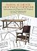 Making Authentic Craftsman Furniture: Instructions and Plans for 62 Projects