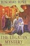The Legatus Mystery