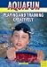 Aquafun: Playing And Training Creatively (Aquafun)