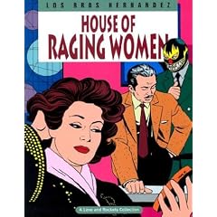 Love and Rockets Vol. 5: House of Raging Women (Love and Rockets (Graphic Novels))