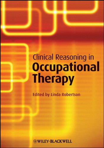 Clinical Reasoning in Occupational Therapy: Controversies in Practice
