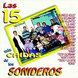 15 Mas Chidas de Los Sonideros