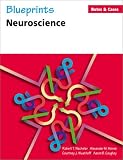 Blueprints Notes & Cases—Neuroscience (Blueprints Notes & Cases Series)