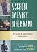 Book A School By Every Other Name: The Cultural Identity Crisis and Public Education
