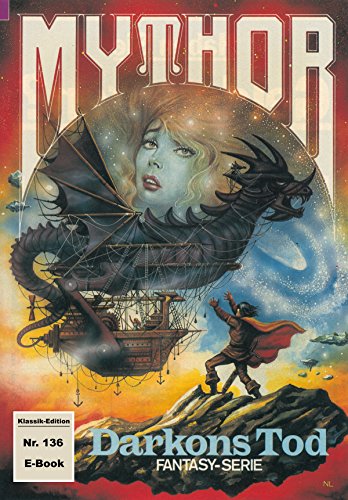 Mythor 136: Darkons Tod (German Edition)