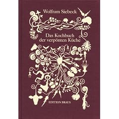 Das Kochbuch der verp�nten K�che