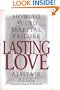 Lasting Love: How to Avoid Marital Failure