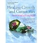 Healing Crystals and Gemstones: From Amethyst to Zircon