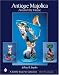 Book Antique Majolica Around The House: Around The House (Schiffer Book for Collectors)