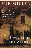 Inventing the Abbotts and Other Stories