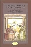 Review Longman  / Women and Dramatic Production, 1550-1725 (Longman Medieval and Renaissance Library)