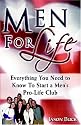 Men for Life: Everything You Need to Know to Start a Men's Pro-Life Club