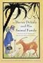 Doctor Dolittle and His Animal Family