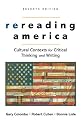 Rereading America: Cultural Contexts for Critical Thinking and Writing