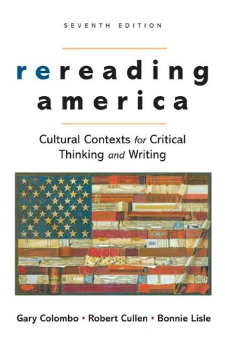 City Travel Guides Discounted  Books : Rereading America: Cultural Contexts for Critical Thinking and Writing
