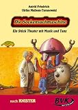 Theaterprojekt Die Sockensuchmaschine: Ein Stück Theater mit Musik und Tanz. 3. und 4. Klasse Grundschule