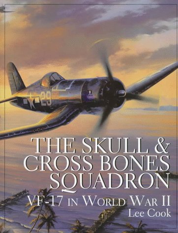 The skull and crossbones squadron vf 17 in world war ii by lee cook essay picture