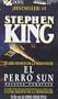 El Perro Sol: Cuatro Despues de La Medianoche / The Sun Dog (Spanish Edition)