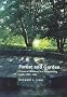 Forest & Garden: Traces of Wildness in a Modernizing Land, 1897-1949