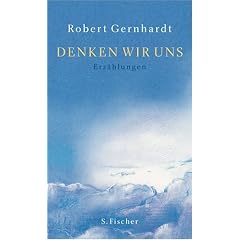 Denken wir uns (Gebundene Ausgabe)