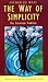 The Way of Simplicity: Cistercian Tradition (Traditions of Christian Spirit)