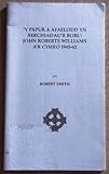 'Y papur a afaelodd yn serchiadau'r bobl' : John Roberts Williams a'r 'Cymro' 1945-62
