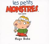 Hugo Bobo  (coll. Les Petits Monstres / Les Petites Crapules)