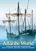 Atlantic World: A History, 1400-1888