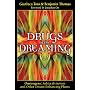 Drugs of the Dreaming: Oneirogens: <i>Salvia divinorum</i> and Other Dream-Enhancing Plants