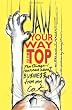 Claw Your Way to the Top: Ten Things I Learned About Business From My Cat