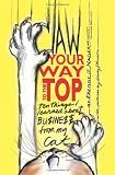 Claw Your Way to the Top: Ten Things I Learned About Business From My Cat
